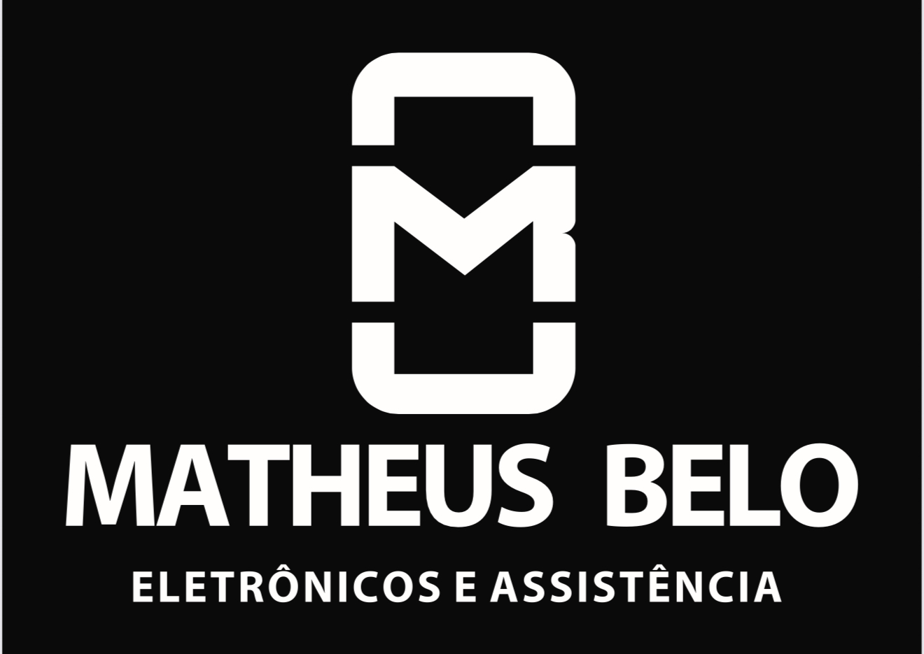 MATHEUS BELO ELETRÔNICOS E ASSISTÊNCIA